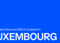 Coinbase a primit licența MiCA în Luxemburg, permițând acces la produsele crypto pentru cele 27 state membre ale UE